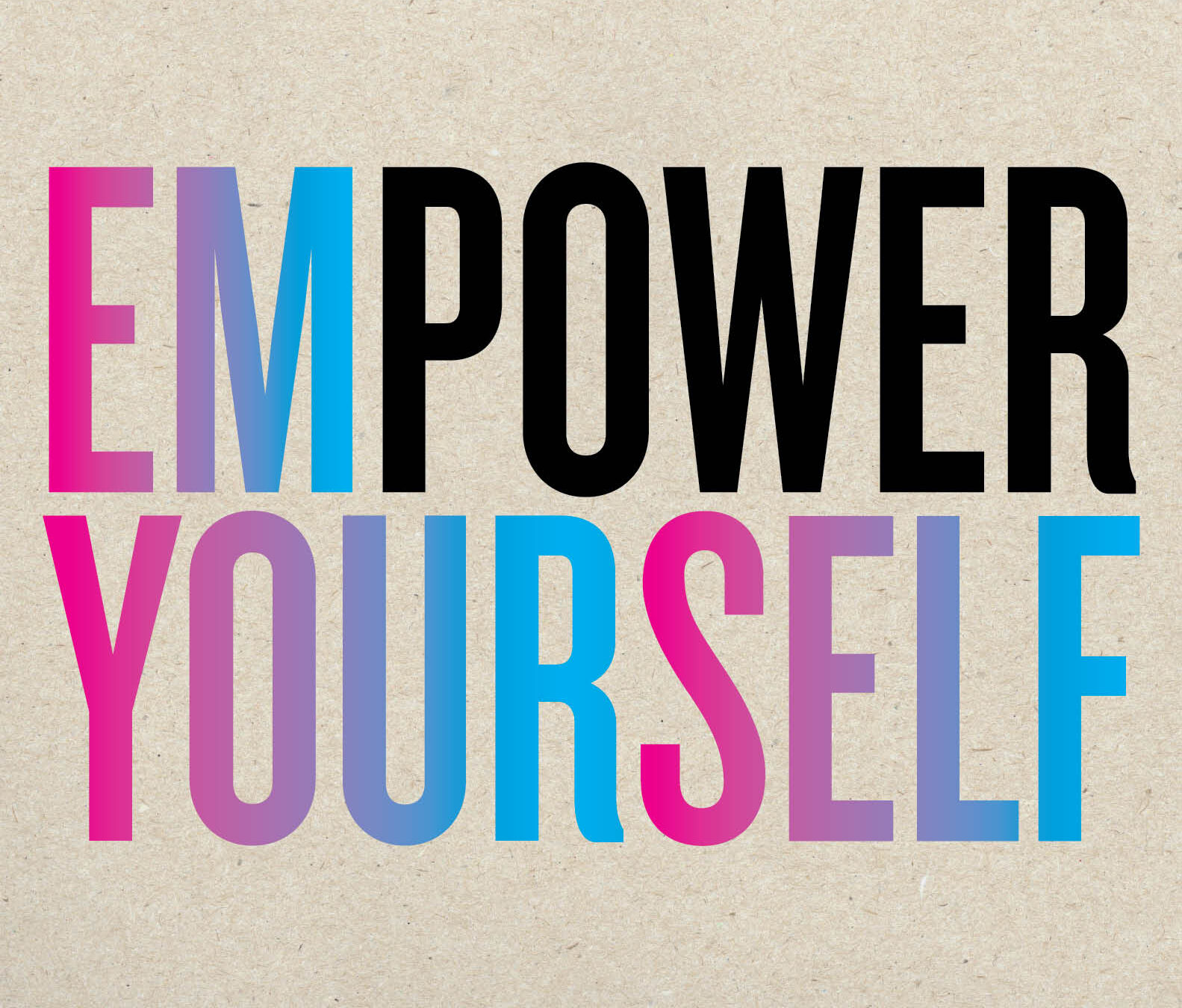 Empower Yourself Banner
