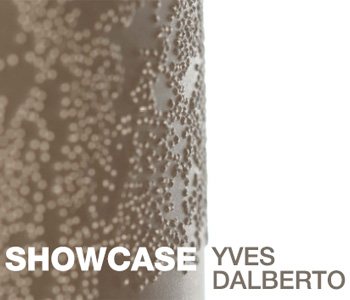 Yves Dalberto Showcase W350