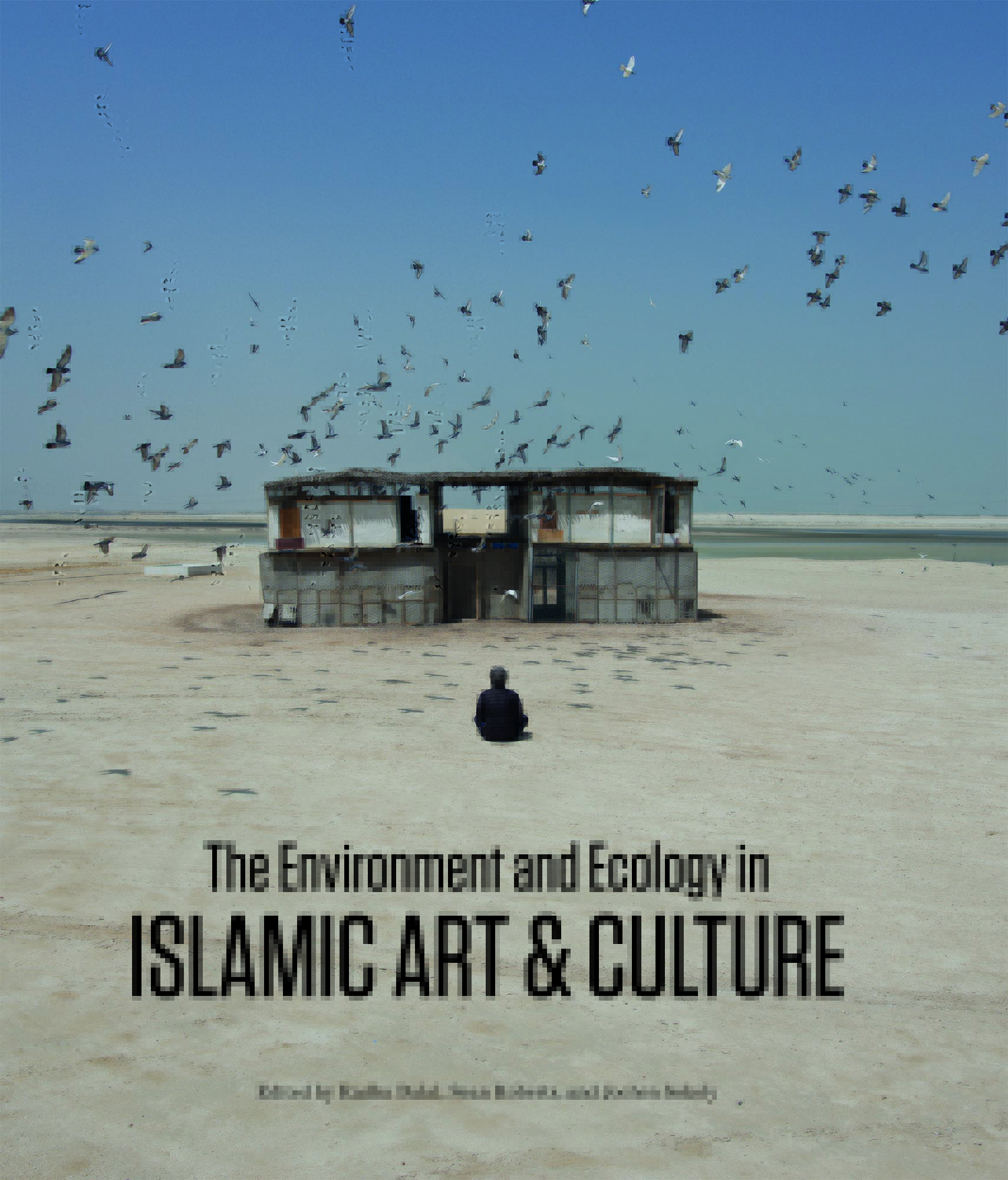 the book cover for The Environment and Ecology in Islamic Art and Culture